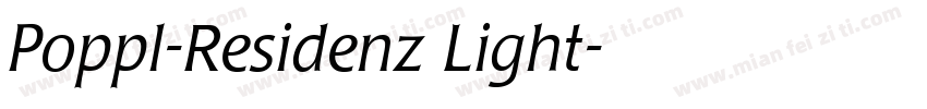 Poppl-Residenz Light字体转换